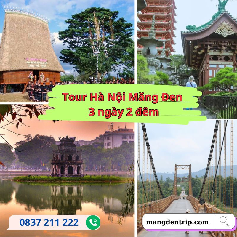 Tour Hà Nội Măng Đen 3 ngày 2 đêm