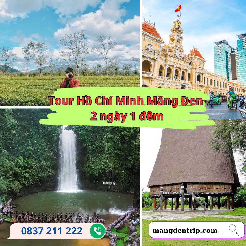 Tour Hồ Chí Minh Măng Đen 2 ngày 1 đêm trọn gói